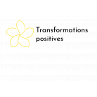 Transformations Positives